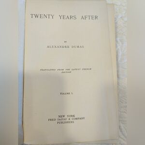 Twenty Years After By Alexander Dumas English 1901 Sequel To Three Musketeers